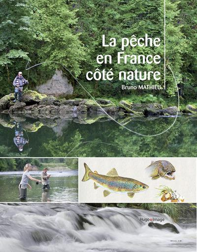 Emprunter La pêche en France côté nature livre