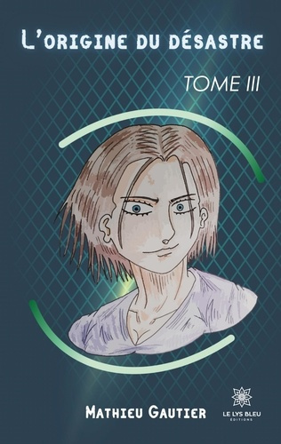 Emprunter L'origine du désastre Tome 3 livre
