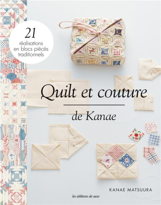 Emprunter Quilts et couture de Kanae livre