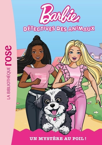 Emprunter Barbie, détectives des animaux Tome 1 : Un mystère au poil ! livre