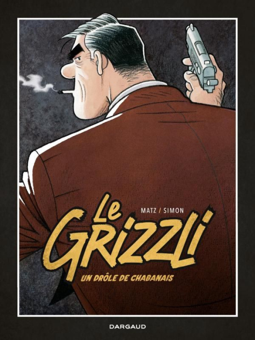 Emprunter Le Grizzli Tome 1 : Un drôle de chabanais livre