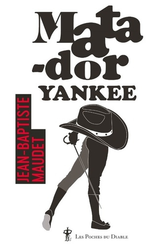 Emprunter Matador Yankee livre