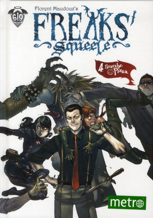 Emprunter Freaks Squeele Tome 4 : Succube Pizza livre