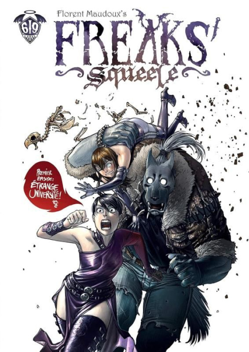 Emprunter Freaks Squeele : Pack Découverte 2 tomes dont un 1 gratuit. Tome 1 : Etrange université ; tome 2 : L livre