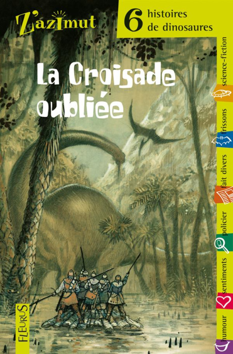 Emprunter La Croisade oubliée. Six histoires de dinosaures livre