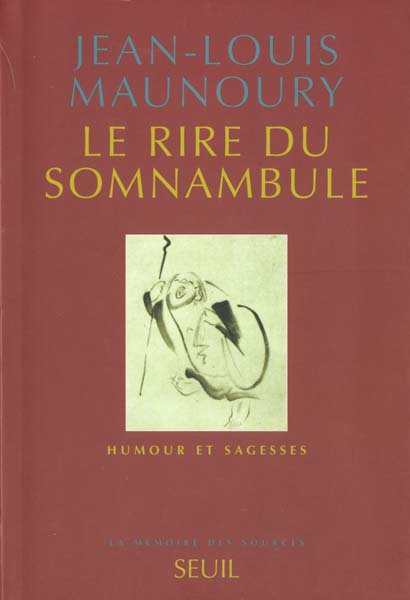 Emprunter Le rire du somnambule. Humour et sagesses livre