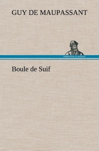 Emprunter Boule de Suif livre