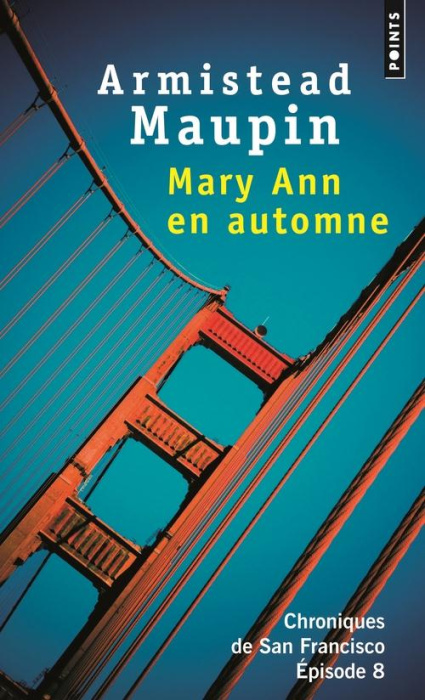 Emprunter Chroniques de San Francisco Tome 8 : Mary Ann en automne livre