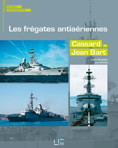 Emprunter Les frégates antiaériennes Cassard & Jean Bart livre