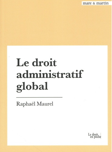 Emprunter Le droit administratif global livre