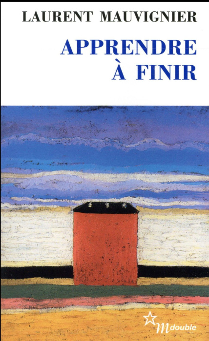 Emprunter Apprendre à finir livre