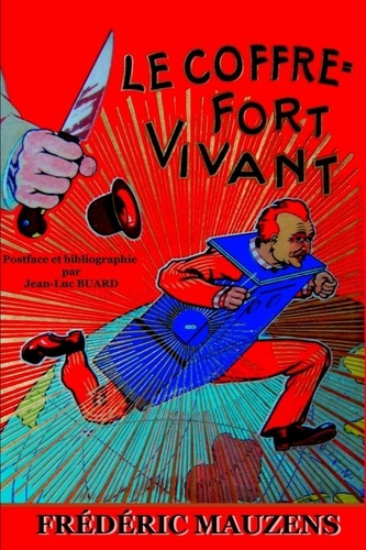 Emprunter Le Coffre-fort vivant livre