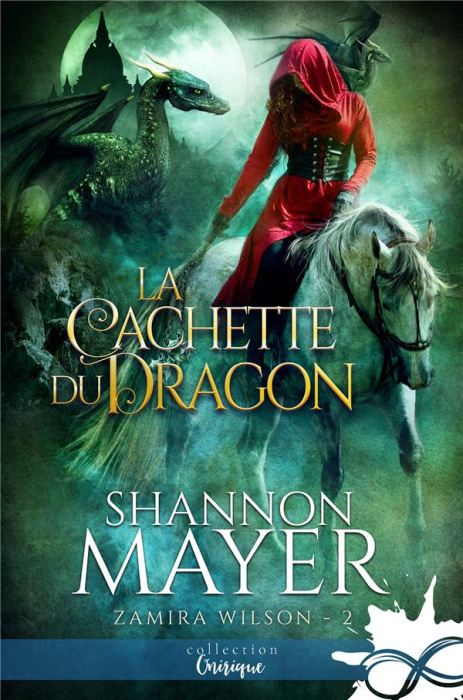 Emprunter Zamira Wilson Tome 2 : La cachette du dragon livre