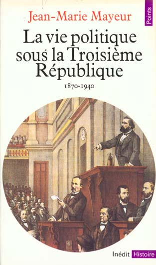 Emprunter La Vie politique sous la Troisième République. 1870-1940 livre