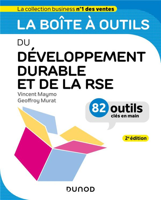Emprunter La boîte à outils du développement durable et de la RSE. 82 outils clés en main, 2e édition livre