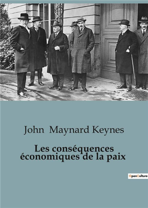 Emprunter Les conséquences économiques de la paix. 26 livre