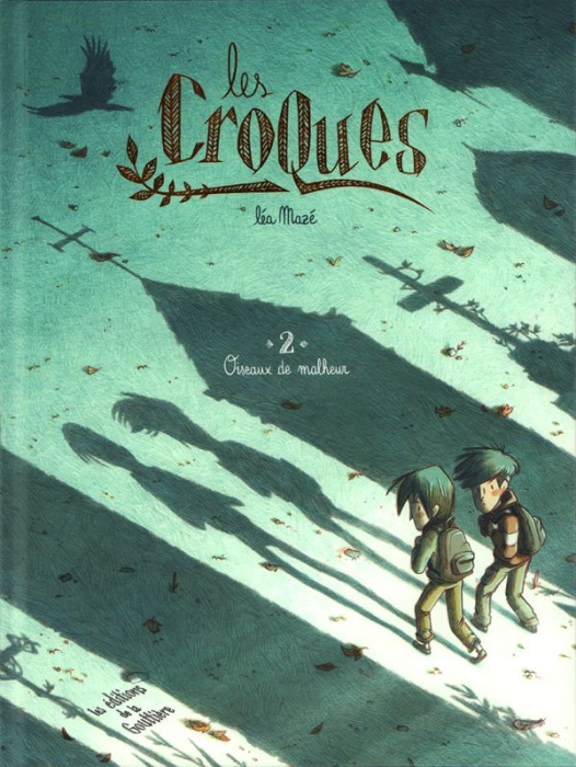 Emprunter Les croques Tome 2 : Oiseaux de malheur livre