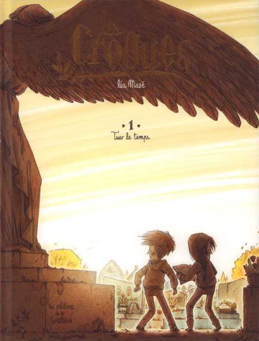 Emprunter Les croques Tome 1 : Tuer le temps livre