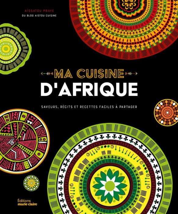Emprunter Ma cuisine d'Afrique. Saveurs, récits et recettes faciles à partager livre