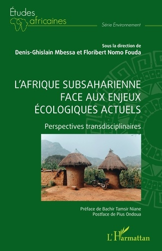 Emprunter L'Afrique subsaharienne face aux enjeux écologiques actuels. Perspectives transdisciplinaires livre