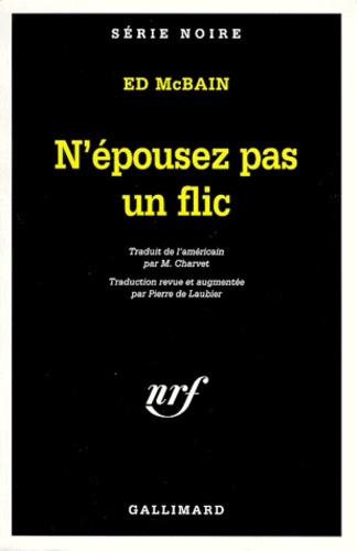 Emprunter N'épousez pas un flic livre