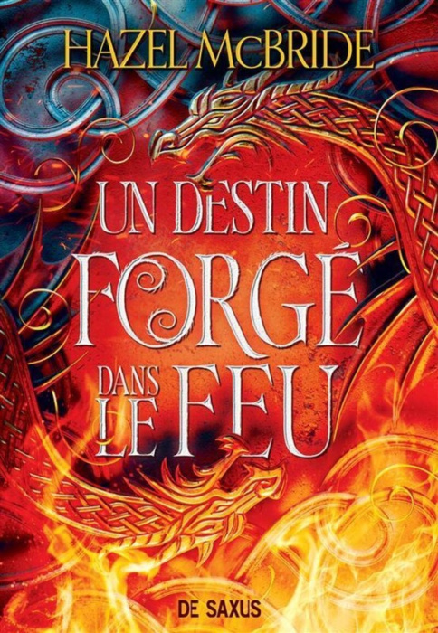 Emprunter Les liens d'Erisocia Tome 1 : Un destin forgé dans le feu livre