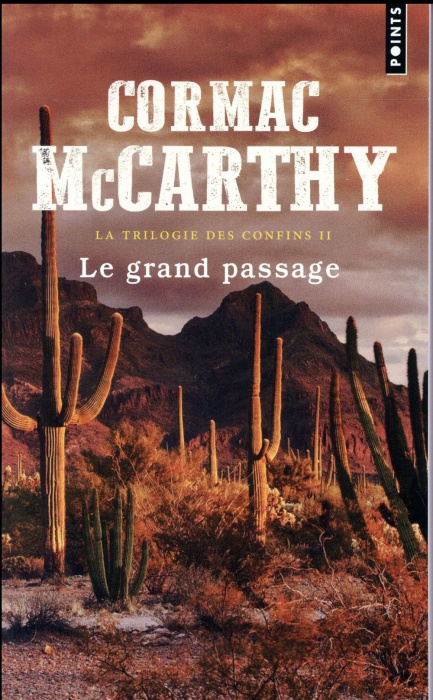 Emprunter La trilogie des confins/2/Le grand passage livre
