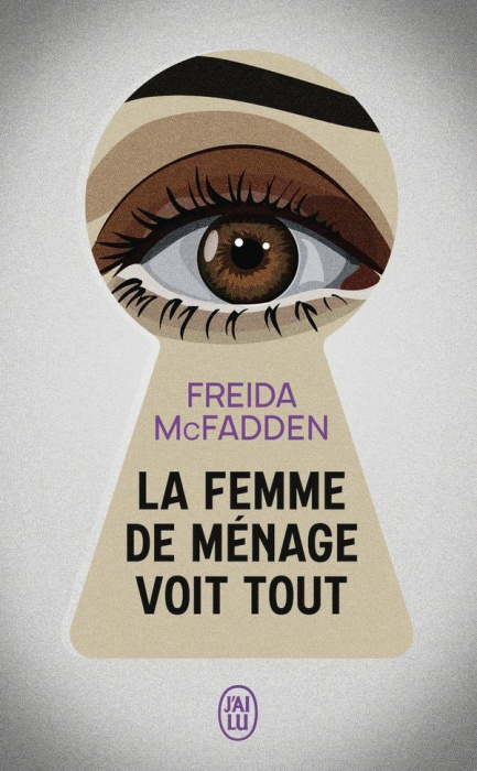 Emprunter La femme de ménage Tome 3 : La femme de ménage voit tout livre