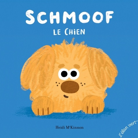 Emprunter Schmoof le Chien livre