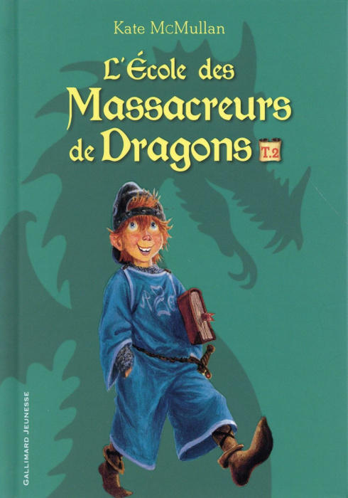 Emprunter L'Ecole des Massacreurs de Dragons Tome 2 livre