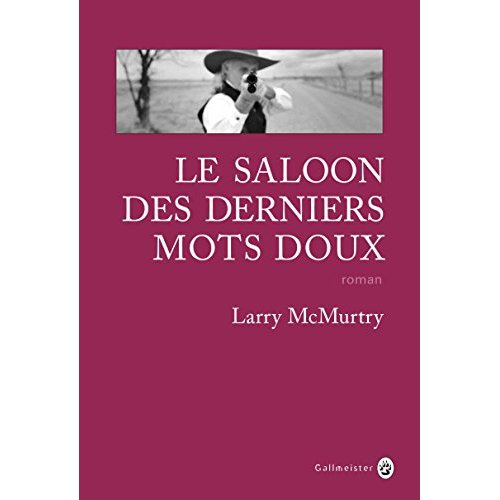 Emprunter Le saloon des derniers mots doux livre
