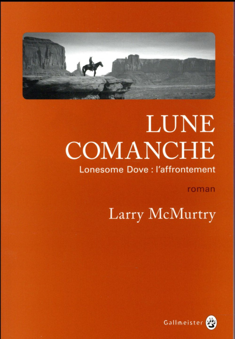 Emprunter Lonesome Dove : Lune comanche. Lonesome Dove : l'affrontement livre
