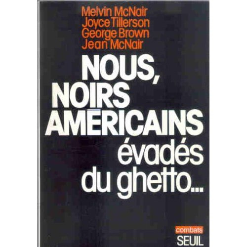 Emprunter Nous, Noirs américains évadés du ghetto livre