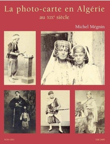 Emprunter La photo-carte en Algérie au XIXe siècle livre