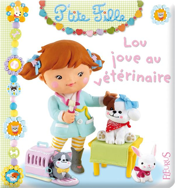 Emprunter Joue au vétérinaire livre