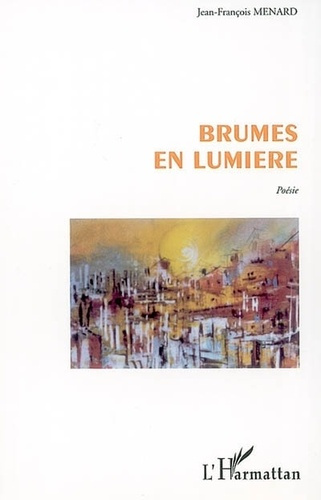 Emprunter brumes en lumière livre