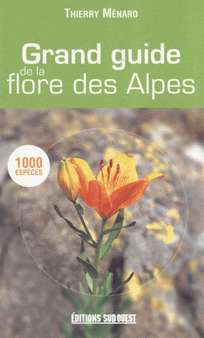 Emprunter Grand guide de la flore des Alpes livre