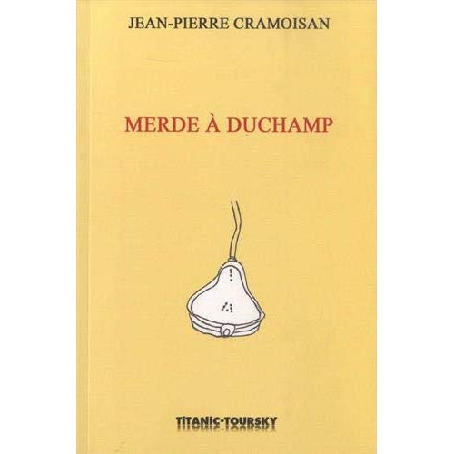 Emprunter Merde à Duchamp livre