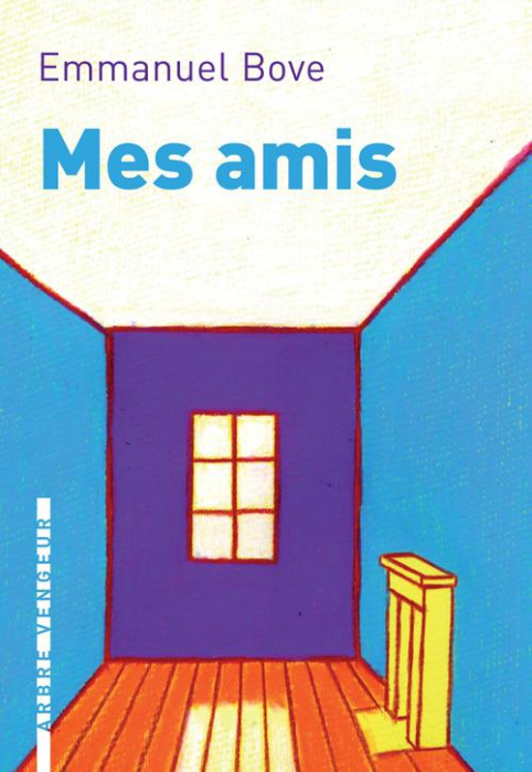 Emprunter Mes amis. Suivi de Un autre ami livre