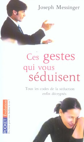Emprunter Ces gestes qui vous séduisent livre