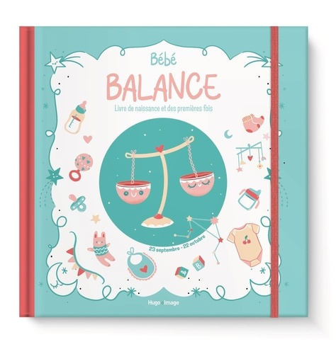 Emprunter Bébé Balance. Livre de naissance et des premières fois livre