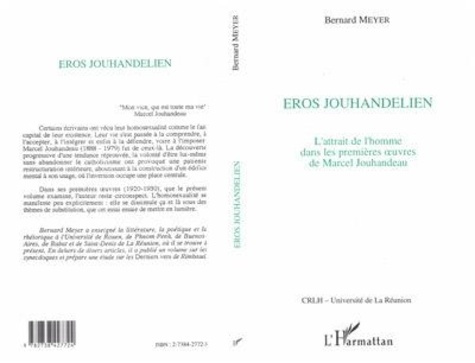 Emprunter Eros jouhandelien. L'attrait de l'homme dans les premières oeuvres de Marcel Jouhandeau livre