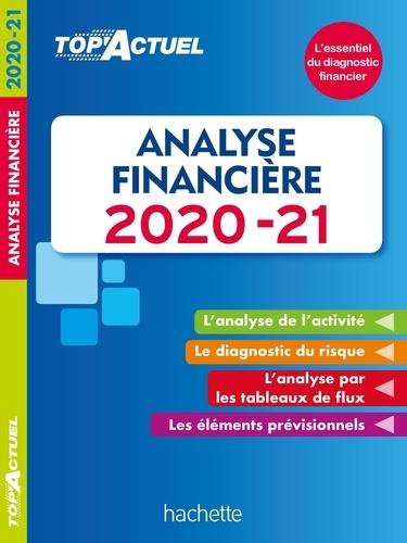 Emprunter Analyse financière. Edition 2020-2021 livre
