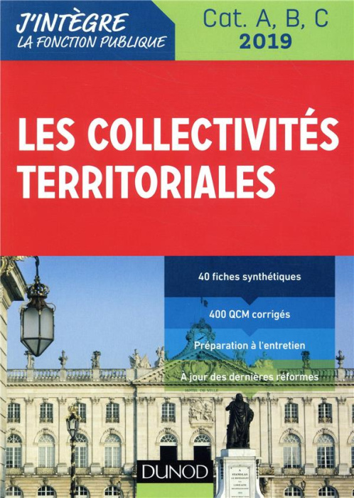 Emprunter Les collectivités territoriales. Catégories A, B, C, Edition 2019 livre
