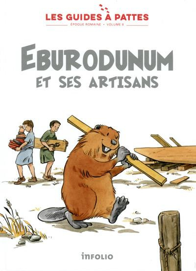 Emprunter Eburodunum et ses artisans. Tome 8, Epoque romaine livre