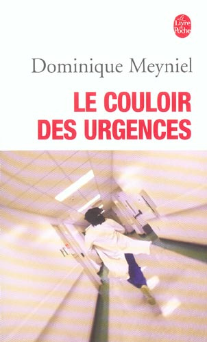 Emprunter Le Couloir des urgences livre