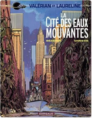 Emprunter Valérian et Laureline Tome 1 : La cité des eaux mouvantes livre
