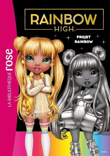 Emprunter Rainbow High Tome 24 : Projet Rainbow livre