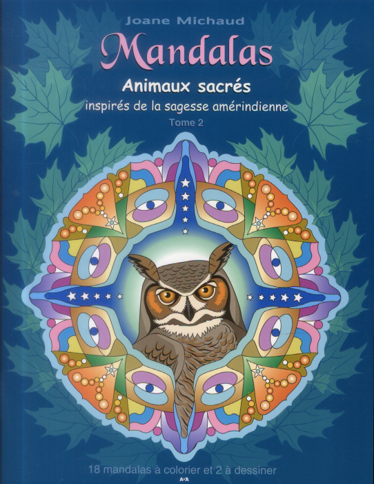 Emprunter Mandalas. Animaux sacrés inspirés de la sagesse amérindienne, tome 2 livre