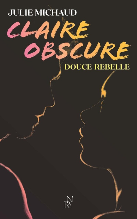 Emprunter Claire obscure Tome 1 : Douce rebelle livre